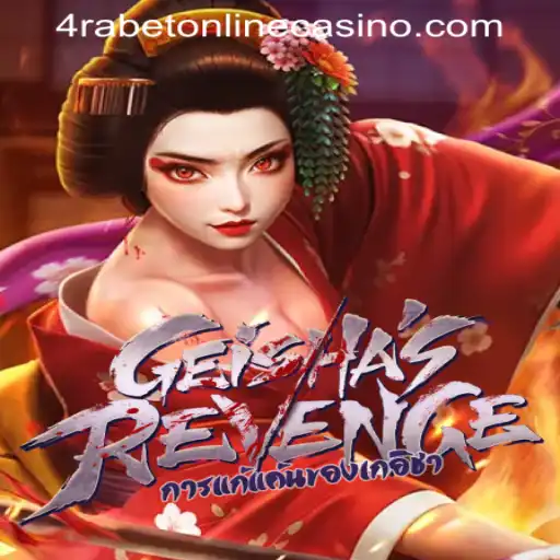 The Enigmatic Allure of GeishasRevenge and the World of 4RABET Online Casino