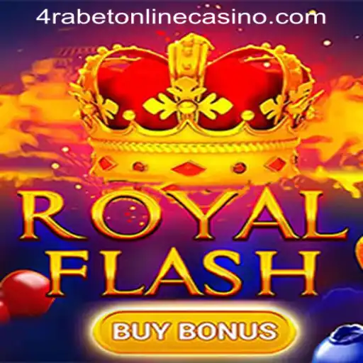 Explore the Exciting Features of RoyalFlashBuyBonus at 4RABET ONLINE CASINO