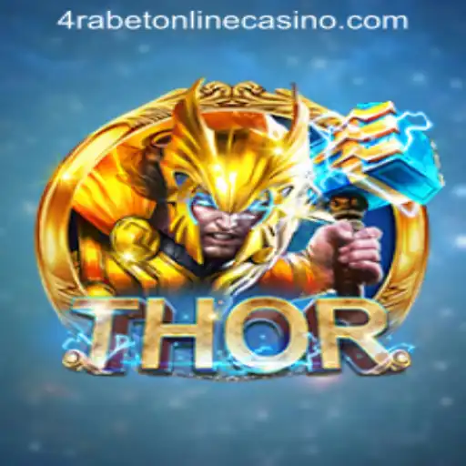 Unveiling the Excitement of THOR at 4RABET ONLINE CASINO